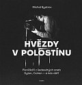 Hvězdy v polostínu - Písničkáři z šedesátých aneb Dylan, Cohen - a kdo dál?