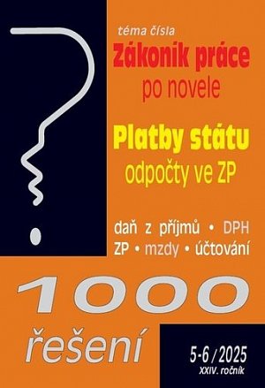 1000 řešení 5-6/2025 Zákoník práce – flexibilní novela, Platby státu – odpočty ve zdr. pojištění