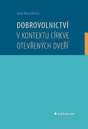 Dobrovolnictví v kontextu církve otevřených dveří