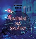 Umírání na splátky - CDmp3