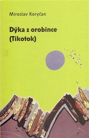 Dýky z orobince (Tikotok)