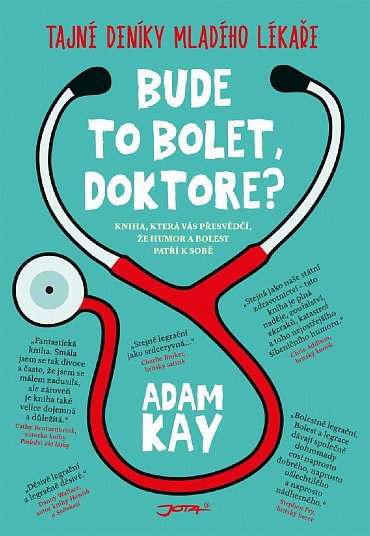 Náhled Bude to bolet, doktore? - Tajný deník mladého lékaře