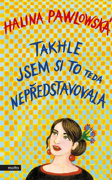 Náhled Takhle jsem si to teda nepředstavovala