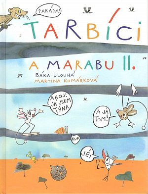 Tarbíci a marabu II.