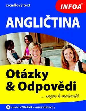 Angličtina - otázky a odpovědi nejen k maturitě