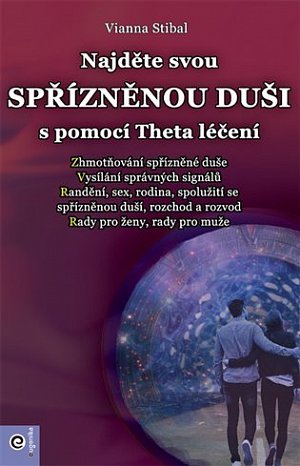 Najděte svou spřízněnou duši s pomocí Theta léčení