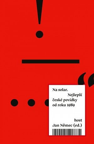 Na solar - Nejlepší české povídky od roku 1989