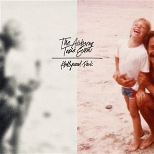 The Airbone Toxic Event: Hollywood park - LP