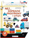 Nej dopravní prostředky v pohybu