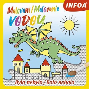 Malování / Maľovanie vodou - Bylo nebylo / Bolo nebolo
