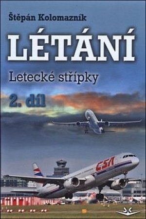 Létání: Letecké střípky 2. díl
