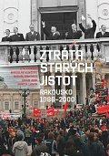 Ztráta starých jistot - Rakousko 1986-2000