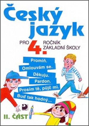 Český jazyk pro 4. ročník ZŠ - 2. část