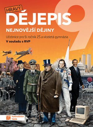 Hravý dějepis 9 - učebnice, 2.  vydání