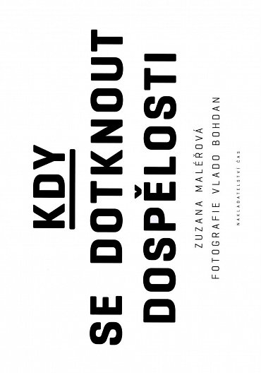 Náhled Kdy se dotknout dospělosti