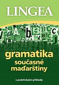 Gramatika současné maďarštiny s praktickými příklady