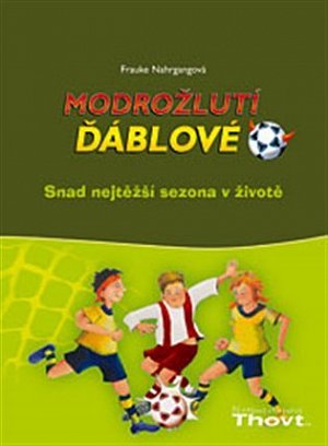 Modrožlutí ďáblové 2 - Snad nejtěžší sezona v živo