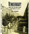 Vinohrady, dobrá čtvrť pro dobré bydlení / A Good Quarter to Live in