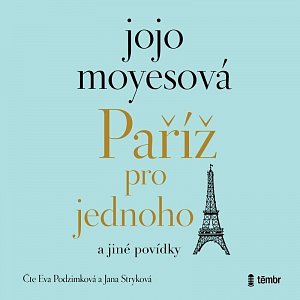 Paříž pro jednoho a jiné povídky - audioknihovna