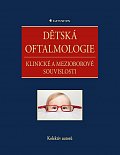 Dětská oftalmologie - Klinické a mezioborové souvislosti
