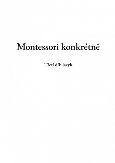 Náhled Montessori konkrétně 3 - Jazyk