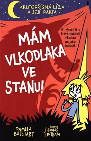 Mám vlkodlaka ve stanu!