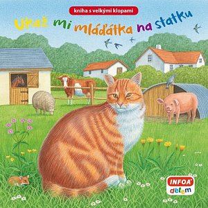 Ukaž mi zvířátka na statku / Kniha s klopami