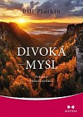 Divoká mysl - Průvodce lidskou psychikou