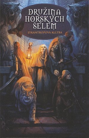 Družina Horských šelem 2 - Lykantropova kletba