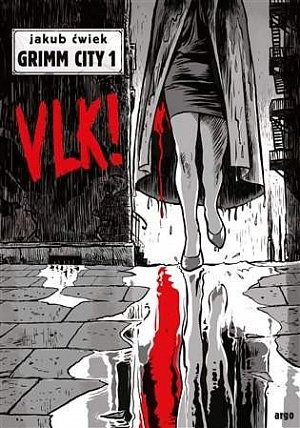 Vlk! - Grimm City 1