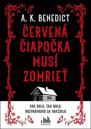 Červená čiapočka musí zomrieť