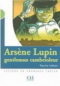 Lectures Mise en scéne 2: A. Lupin gentleman cambrioleur - Livre