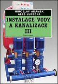 Instalace vody a kanalizace III pro 3. ročník UO Instalatér - 2. vydání