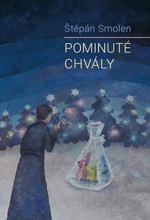 Pominuté chvály, 1.  vydání