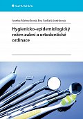 Hygienicko-epidemiologický režim zubní a ortodontické ordinace