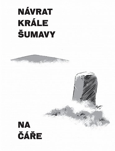 Náhled Návrat Krále Šumavy 1: Na čáře