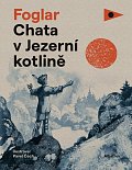 Chata v Jezerní kotlině, 1.  vydání