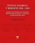 Štátne symboly v rokoch 1938–1945 (slovensky)