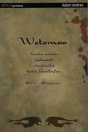 Wetemaa 1 - Družiníci