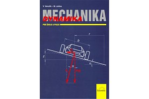 Mechanika - Dynamika pro školu a praxi