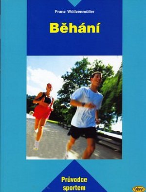 Běhání - průvodce sportem