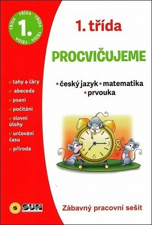 Český jazyk, Matematika, Prvouka - 1. třída