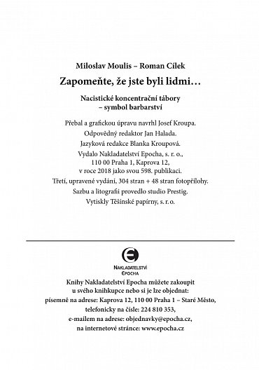 Náhled Zapomeňte, že jste byli lidmi - Nacistické koncentrační tábory - symbol barbarství