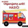 MiniPEDIE Objevujeme svět! Hasiči