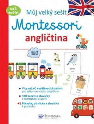 Můj velký sešit Montessori - Angličtina 3 až 6 let