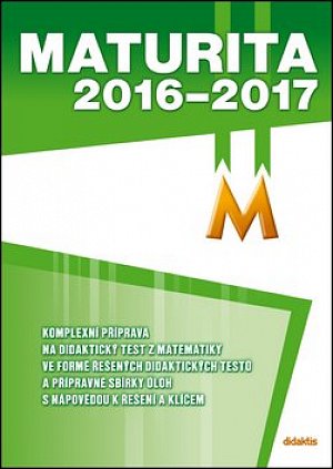 Maturita 2016–2017 z matematiky