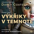 Výkřiky v temnotě - CDmp3 (Čte Lucie Vondráčková)
