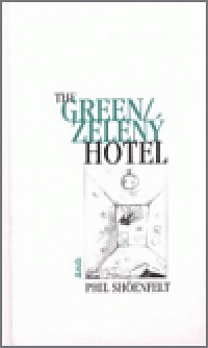 Zelený hotel / The green hotel