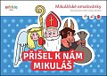 Mikulášské omalovánky / Přišel k nám Mikuláš