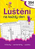 Luštění na každý den